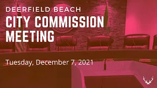 Regular City Commission Meeting - December 7, 2021