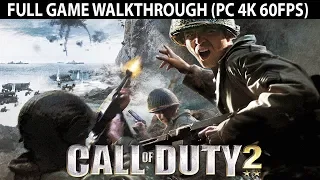 Call of Duty 2 FULL Game Walkthrough - No Commentary (PC 4K 60FPS)