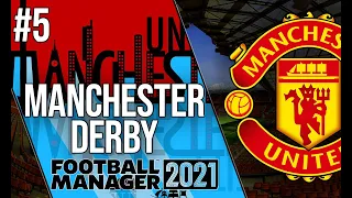 FM21 | MANCHESTER UNITED | EP5 | 2 CRUCIAL GAMES!