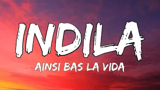 Indila - Ainsi Bas La Vida (Lyrics)