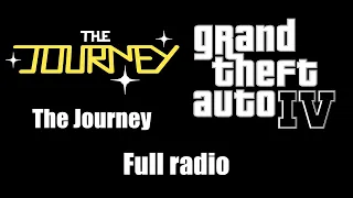 GTA IV (GTA 4) - The Journey | Full radio