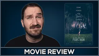 Fear of Rain - Movie Review - (No Spoilers)