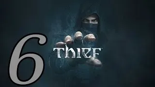 Прохождение Thief — Часть 6: Грязные тайны