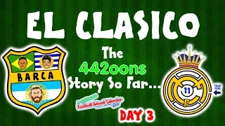 El Clasico - the story so far! Barcelona vs Real Madrid 1-1 2016(DAY 3 FOOTBALL ADVENT CALENDAR)