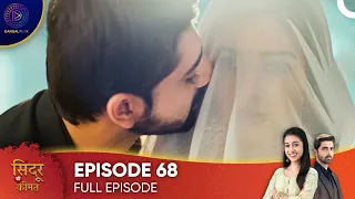 Sindoor Ki Keemat - The Price of Marriage Episode 68 - English Subtitles