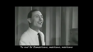 Renato Carosone - Tu vuo' fa' l'americano (video, lyrics)