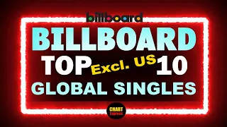 Billboard Top 10 Global Excl. US Single Charts | February 17, 2024 | ChartExpress