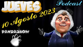 Jueves 10 de Agosto del 2023 El Panda Show by Claro Música