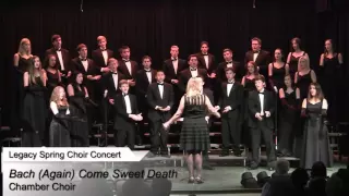 LCA Chamber Choir Performs Bach (Again) Come Sweet Death