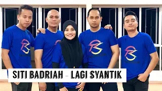 TeacheRobik - Lagi Syantik by Siti Badriah