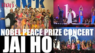Jai Ho | Slumdog Millionaire | A.R. Rahman | Nobel Peace Prize Concert | Nakul Dev Mahajan