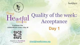 BHED  Day 1 | 13 May 2024 8:50 PM IST | Quality of Week 1: Acceptance #whispers #universalprayer