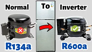 I Installed R600a Inverter Compressor In OLD Refrigerator!!