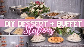 DIY DESSERT TABLES + BUFFET STATIONS FOR WEDDINGS, BABY SHOWERS, GRADUATIONS & EVENTS