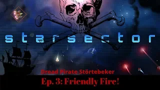 Let's Play Starsector (Nexerellin)! Dread Pirate Störtebeker, Ep. 3