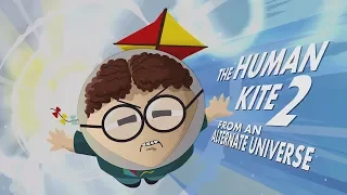 South Park The Fractured But Whole - Human Kite 2 / Cousin Kyle All Scenes