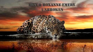 BiXX & Roxanne Emery - Unbroken (Cut) 2020