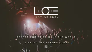 L.O.E - Secret Societies Rule The World [Music Video]