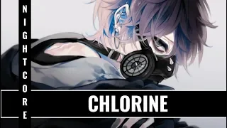[FLASH WARNING] Nightcore ~ Chlorine (With Lyrics)