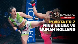 Full Fight | Nina Nunes makes her Invicta Debut against Munah Holland | Invicta FC 7