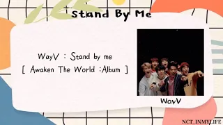 [ThaiSub] Stand by me - WayV