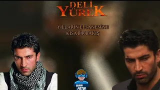 KURTLAR VADİSİ'NİN ÖNCÜSÜ DELİ YÜREK DİZİSİ (KISA İNCELEME)