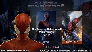 01 The Amazing Spiderman 2 Walkthrough Super Hero Difficulty Maximum Graphical Settings 1080p HD PC