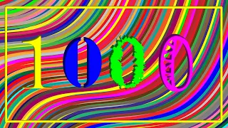 Numbers 1 to 1000 | Números de 1 a 1000 fontes coloridas | 1000 seconds 16:40 M| 1から1000までの数字 | V116