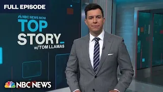 Top Story with Tom Llamas - Aug. 22 | NBC News NOW