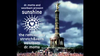 Dr. Motte & Westbam - Sunshine (Dr. Motte Remix)