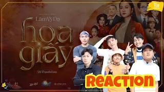 Trường Giang - Dương Lâm - Kiều Minh Tuấn - Ngô Kiến Huy Reaction MV HOA GIẤY của Lâm Vỹ Dạ