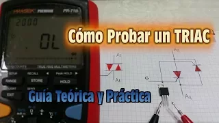 Como Probar un TRIAC - Guia Teorica y Practica paso a paso