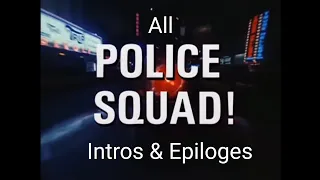 All of Police Squad Intros and Closing Credits (1982)