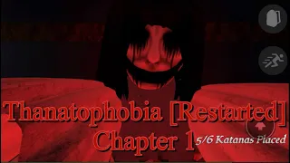 Thanatophobia [Restarted] - Chapter 1