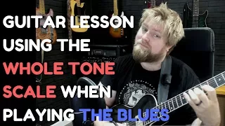 Using The Whole Tone Scale To Spice Up Blues Soloing - Levi Clay Guitar Lesson