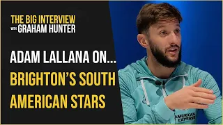 Adam Lallana reveals what FRUSTRATES everyone about Julio Enciso - but Brighton know his potential