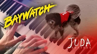 BAYWATCH Intro - I'm always here (Piano Cover)