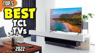 Best TCL TV (2022) ☑️ TOP 5 Best