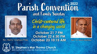 Parish Convention 2022 Day 3 | St. Stephen's Mar Thoma Church