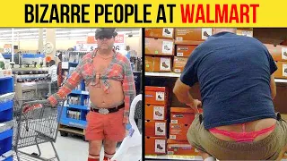 Bizarre People You Would Only See At Walmart (PART 6)