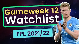 FPL Gameweek 12 Watchlist | Fantasy Football | FPL 2021/22