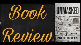 Book Review - Unmasked #bookreview #unmasked #paulholes
