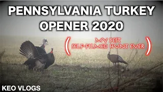 The Best Self-Filmed Turkey Hunt Ever (PA Opener 2020)