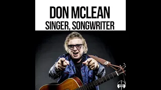 American Pie and the day the music died with Don Mclean