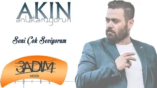 Akın - Seni Çok Seviyorum (Official Audio)