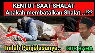 Gus Baha Tranding || Shalat Ketut Tidak Membatalkan Shalat ⁉️ ini penjelasannya Gus Baha