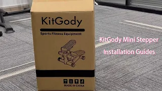 KitGody Mini Steppers for Exercise - Installation Guides