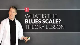 What Is The Blues Scale? Guitar Theory Lesson