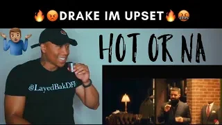 Drake - Im Upset (Official Music Video) REACTION!!!