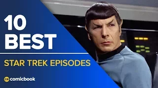 10 Best Star Trek Episodes